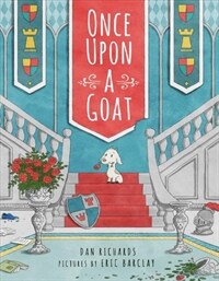 Once Upon a Goat (Hardcover)