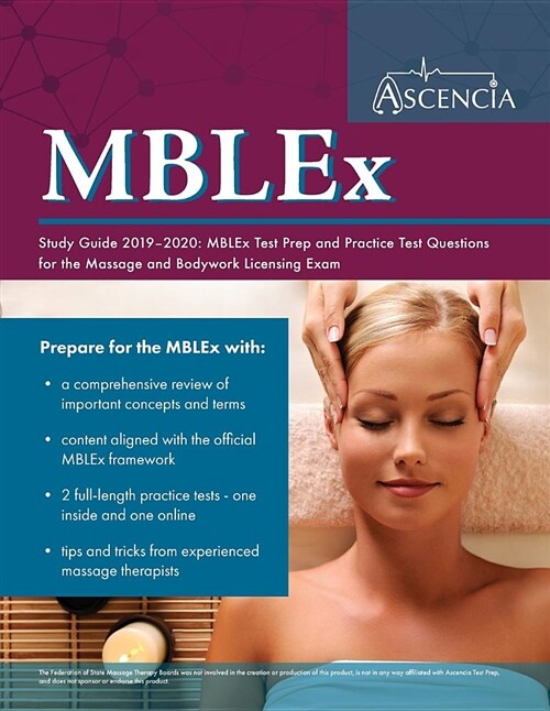 Mblex Study Guide 2019-2020: Mblex Test Prep and Practice Test Questions for the Massage and Bodywork Licensing Exam (Paperback)