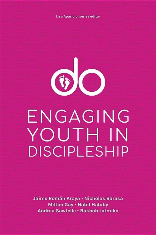 Do: Engaging Youth in Discipleship (Paperback)