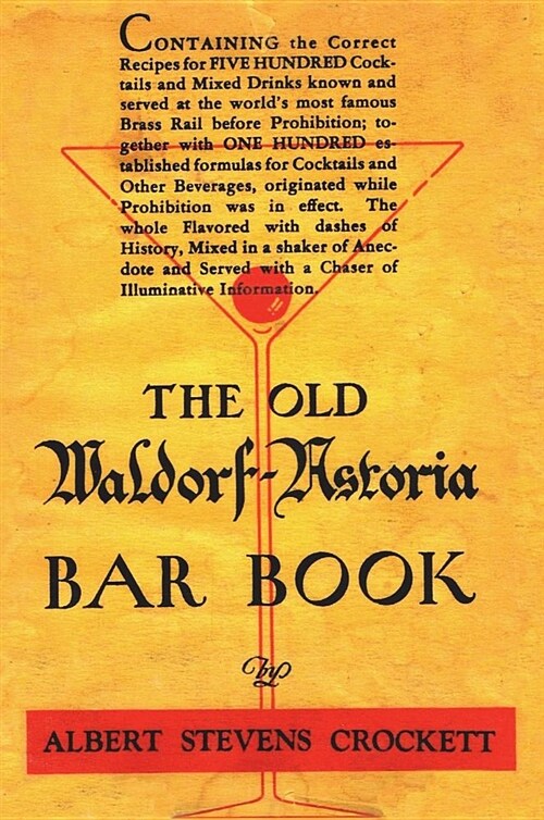 The Old Waldorf Astoria Bar Book 1935 Reprint (Hardcover)