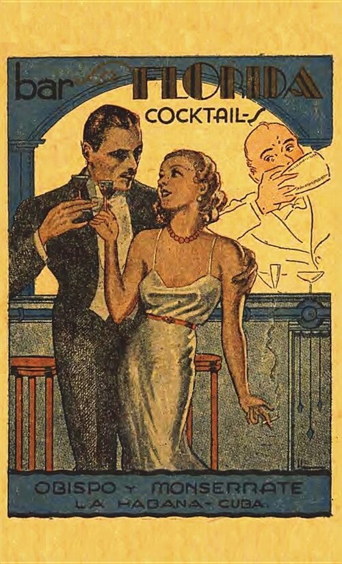 Bar La Florida Cocktails 1935 Reprint (Hardcover)