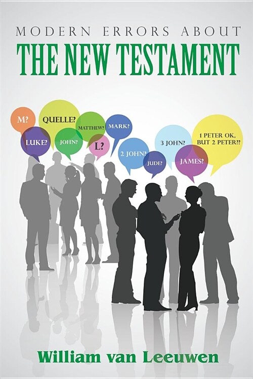 Modern Errors about the New Testament (Paperback)