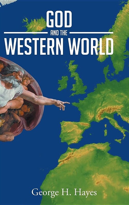 God and the Western World (Hardcover)