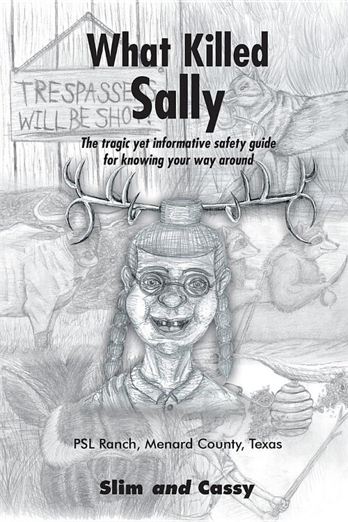 What Killed Sally (Paperback)