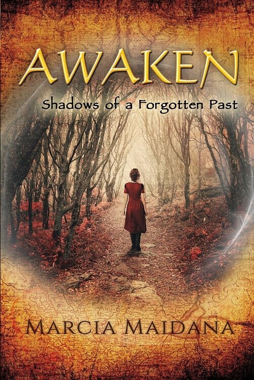 Awaken, Shadows of a Forgotten Past (Paperback)