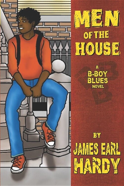 Men of the House: A B-Boy Blues Novel (Paperback)