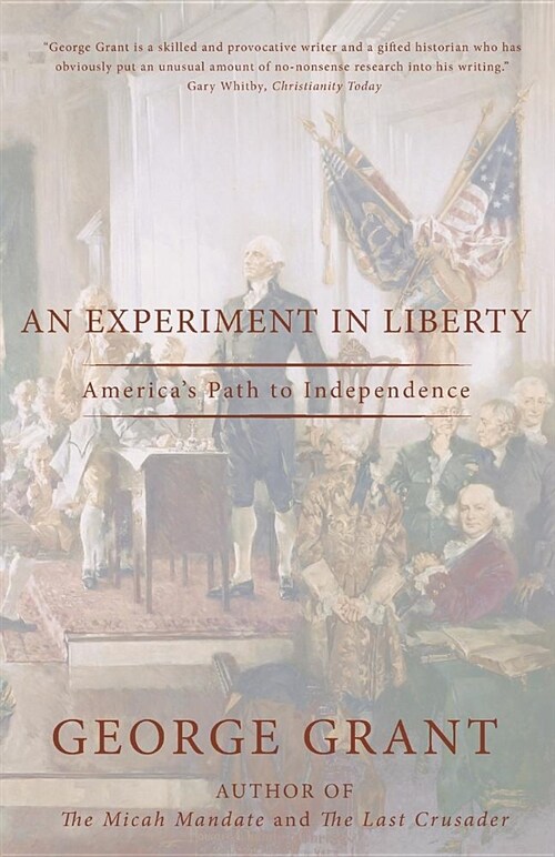 An Experiment in Liberty: America (Paperback)