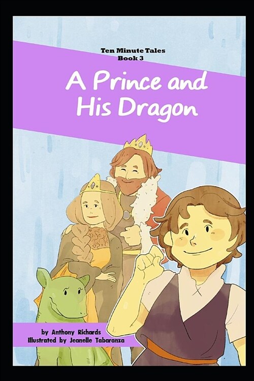 A Prince and His Dragon (Paperback)