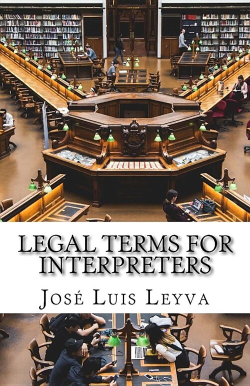 Legal Terms for Interpreters: English-Spanish Legal Glossary (Paperback)