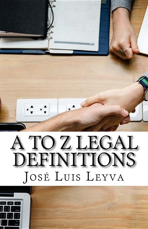 A to Z Legal Definitions: English-Spanish Legal Glossary (Paperback)