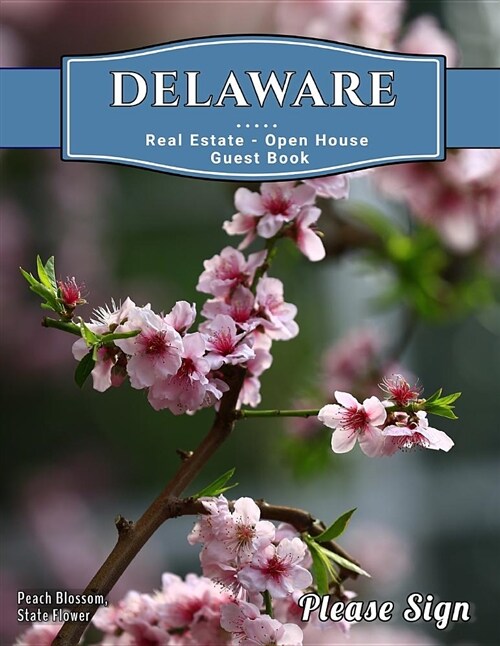 Delaware Real Estate Open House Guest Book: Spaces for Guests (Paperback)