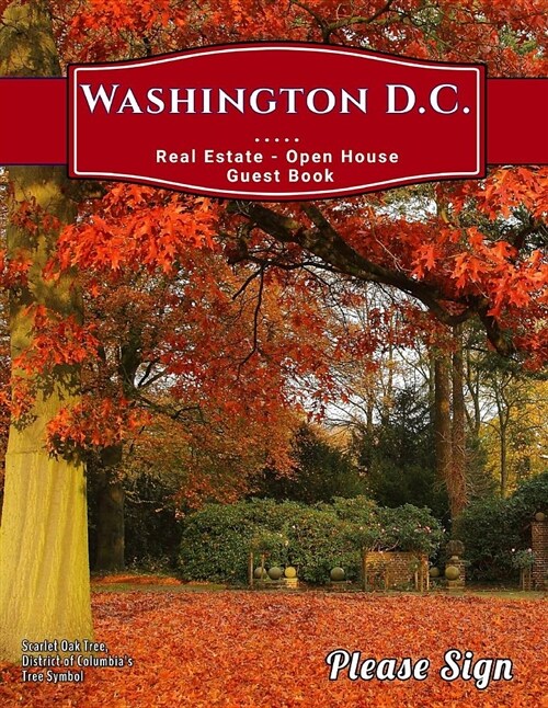 Washington D. C. Real Estate Open House Guest Book: Spaces for Guests (Paperback)