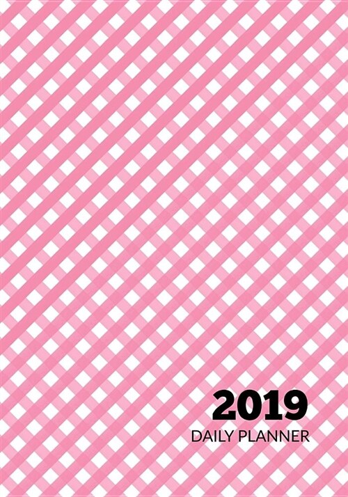 2019 Daily Planner: Pink Gingham (Paperback)