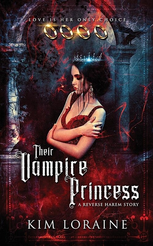 Their Vampire Princess: A Reverse Harem Story (Paperback)