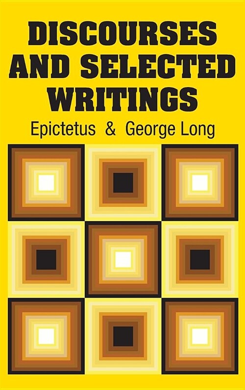 Discourses and Selected Writings (Hardcover)