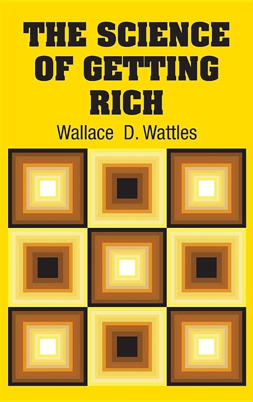 The Science of Getting Rich (Hardcover)