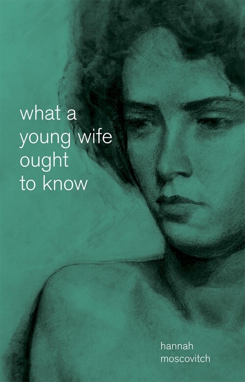 What a Young Wife Ought to Know (Paperback)