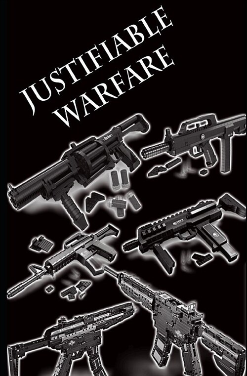 Justifiable Warfare (Paperback)