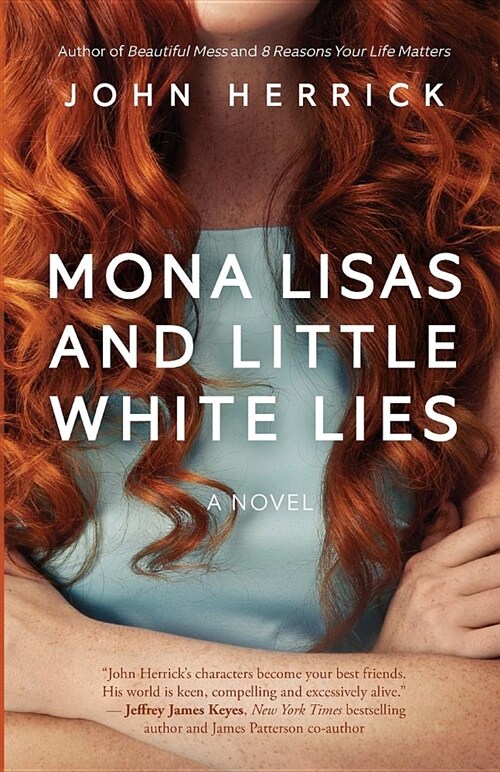 Mona Lisas and Little White Lies (Paperback)