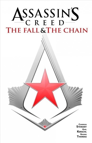 Assassins Creed: The Fall & The Chain (Paperback)