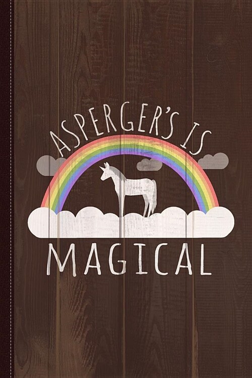 Aspergers Syndrome Is Magical Journal Notebook: Blank Lined Ruled for Writing 6x9 120 Pages (Paperback)