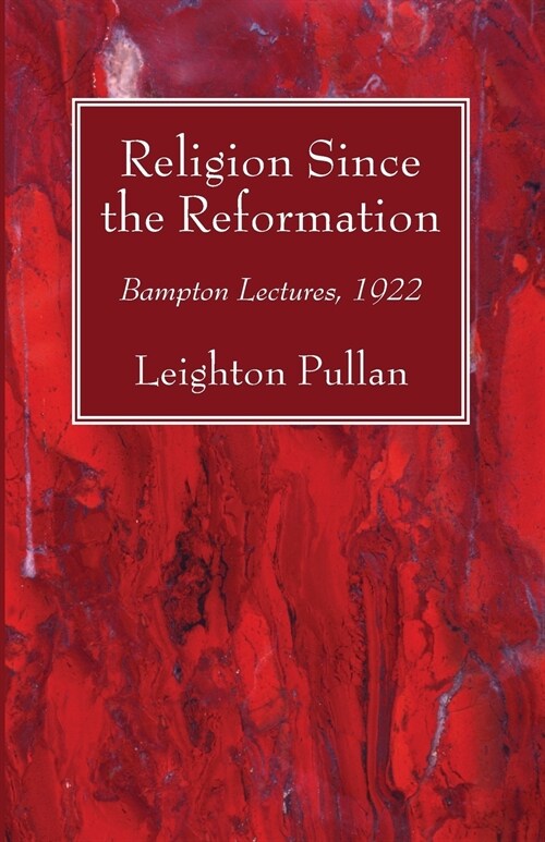 Religion Since the Reformation (Paperback)