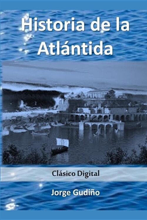 Historia de la Atl?tida (Paperback)