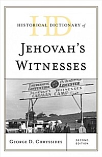 Historical Dictionary of Jehovahs Witnesses (Hardcover, 2)