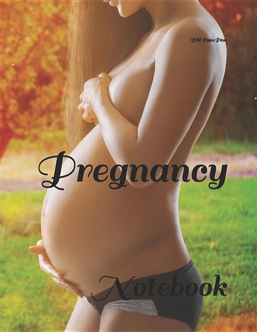 Pregnancy: Notebook (Paperback)