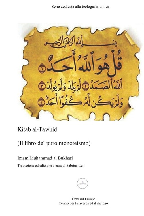 Kitab Al-Tawhid: Il Libro del Puro Monoteismo (Paperback)