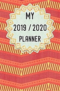 My Planner 2019 - 2020: Horizontal Zigzag Stripes Pattern Weekly Planner 2019 - 2020: 24 Month Agenda - Calendar, Organizer, Notes, Goals & to (Paperback)