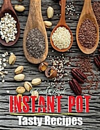 Cookbook Instant Pot Tasty Recipes: The Wizards Blank Cookbook Document Favorite Recipes Journal for All the Food You Want to Eat (Paperback)