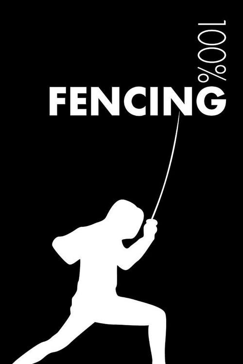 Fencing Notebook: Blank Lined Fencing Journal for Practitioner and Coach (Paperback)