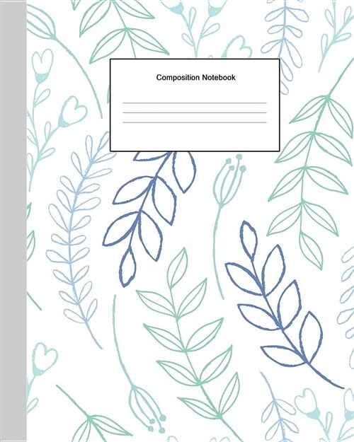 Composition Notebook: Notebooks and Journal Wide Ruled Line Paper 100 Page (8 X 10 Inch) for Business Teacher Student Women Girl Boy (Paperback)