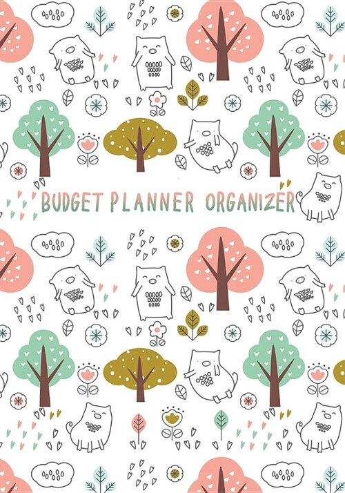 Budget Planner Organizer: Financial Planning Journal, Monthly Expense Tracker and Organizer, Bill, Home Budget Book. 12 Month Budget Planner Boo (Paperback)