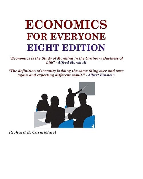 Economics for Everyone Eight Edition (Paperback)