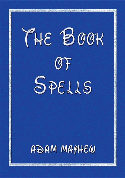The Book of Spells (Paperback)