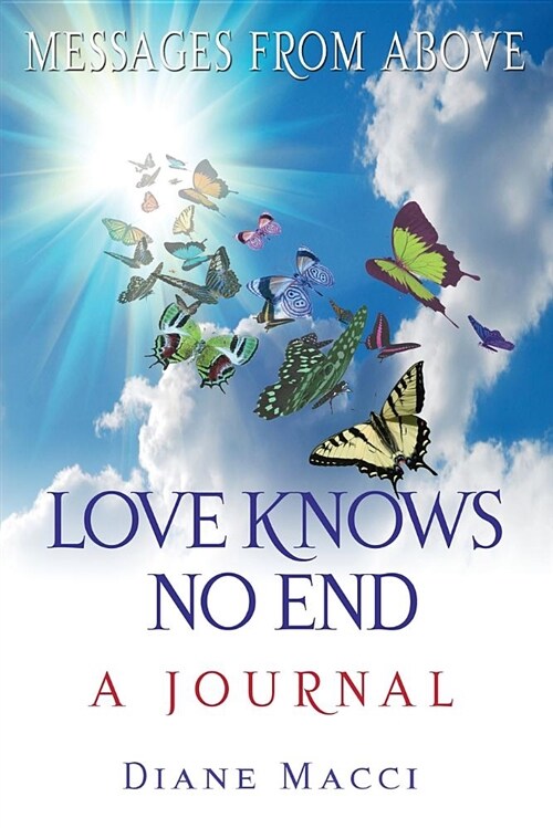 Love Knows No End: A Journal (Paperback)