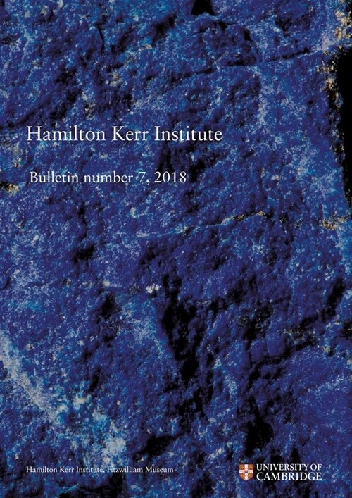 Hamilton Kerr Institute Bulletin Number 7, 2018 (Paperback)