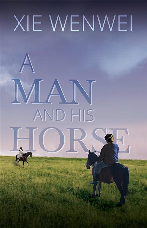 A Man and His Horse (Paperback)