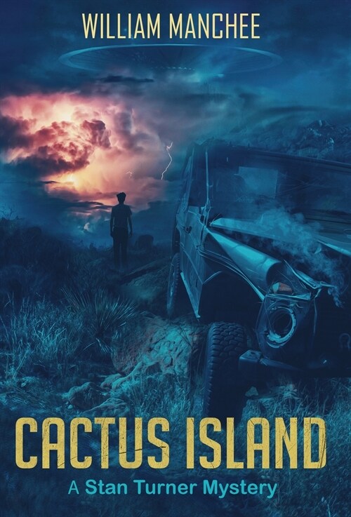 Cactus Island: A Stan Turner Mystery (Hardcover, Library)