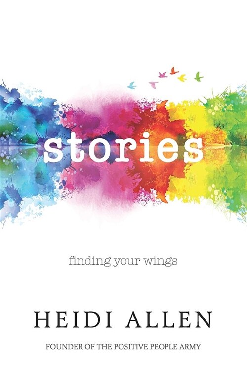 Stories: Finding Your Wings (Paperback)