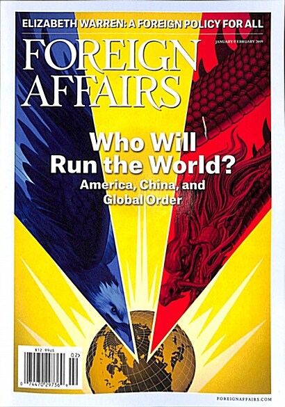 Foreign affairs (격월간 미국판): 2019년 01/02월호