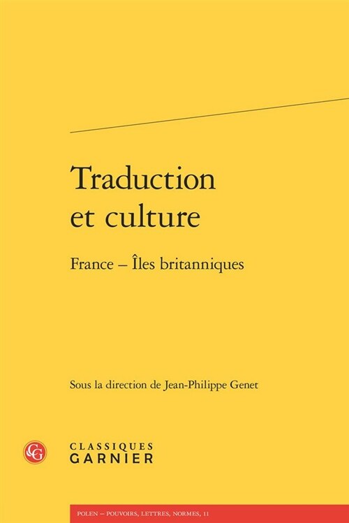 Traduction Et Culture: France - Iles Britanniques (Paperback)