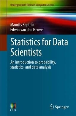 Statistics for Data Scientists: An Introduction to Probability, Statistics, and Data Analysis (Paperback, 2021)