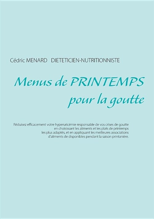 Menus de Printemps Pour La Goutte (Paperback)