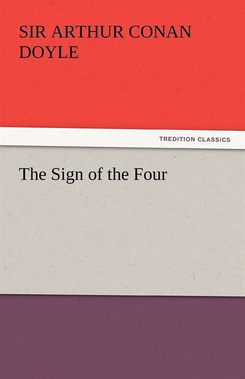 The Sign of the Four (Paperback)