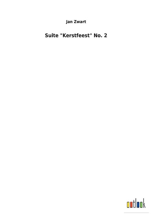 Suite kerstfeest No. 2 (Paperback)