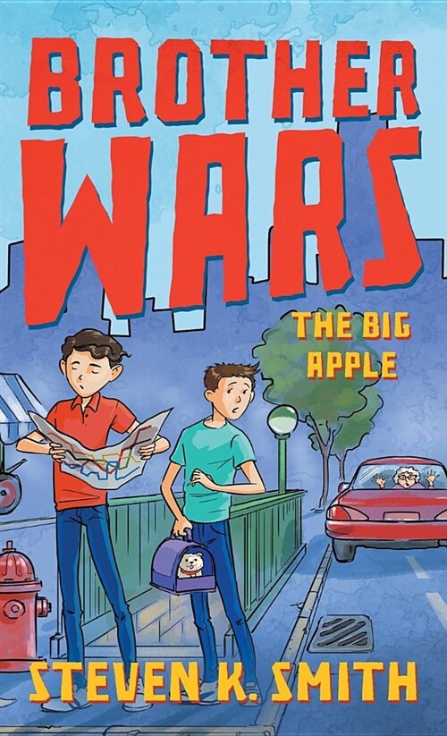 Brother Wars: The Big Apple (Hardcover, Hardback)
