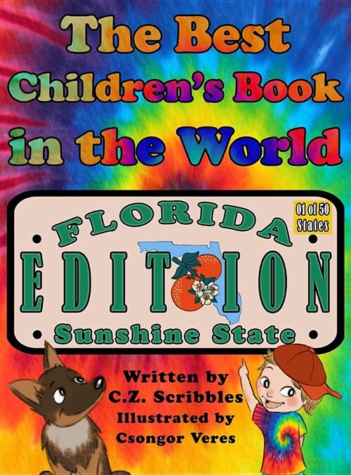 The Best Childrens Book in the World: Florida Edition (Hardcover, Florida)